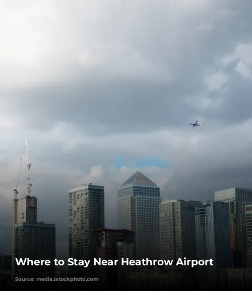 Where to Stay Near Heathrow Airport