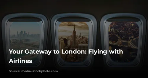 Your Gateway to London: Flying with Vietnam Airlines