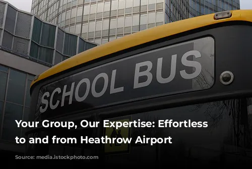 Your Group, Our Expertise: Effortless Travel to and from Heathrow Airport