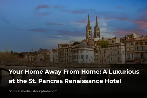 Your Home Away From Home: A Luxurious Stay at the St. Pancras Renaissance Hotel