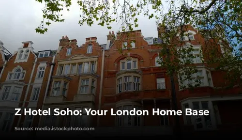 Z Hotel Soho: Your London Home Base