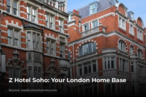 Z Hotel Soho: Your London Home Base