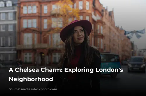 A Chelsea Charm: Exploring London's Chicest Neighborhood