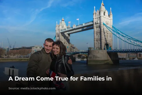 A Dream Come True for Families in London