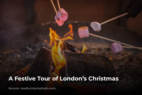 A Festive Tour of London’s Christmas Markets