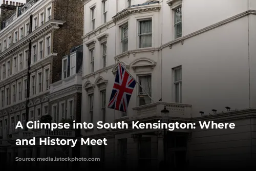 A Glimpse into South Kensington: Where Luxury and History Meet