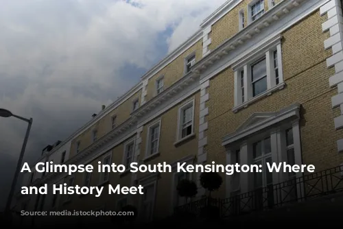 A Glimpse into South Kensington: Where Luxury and History Meet