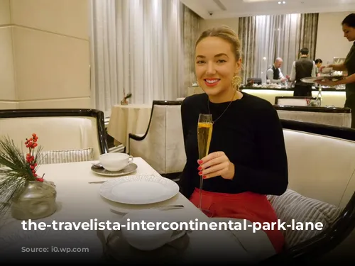 the-travelista-intercontinental-park-lane