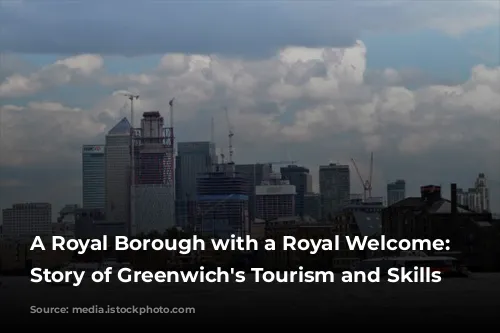 A Royal Borough with a Royal Welcome: The Story of Greenwich's Tourism and Skills