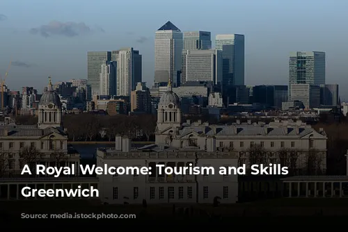 A Royal Welcome: Tourism and Skills in Greenwich