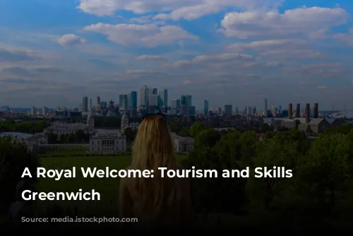 A Royal Welcome: Tourism and Skills in Greenwich