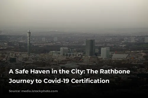 A Safe Haven in the City: The Rathbone Hotel's Journey to Covid-19 Certification