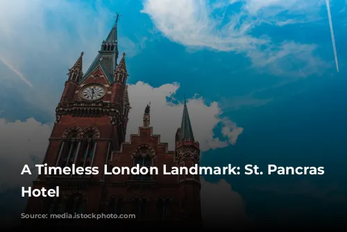 A Timeless London Landmark: St. Pancras Renaissance Hotel