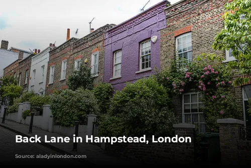 Back Lane in Hampstead, London