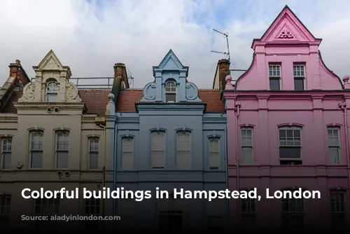 Colorful buildings in Hampstead, London