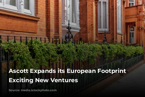 Ascott Expands its European Footprint with Exciting New Ventures