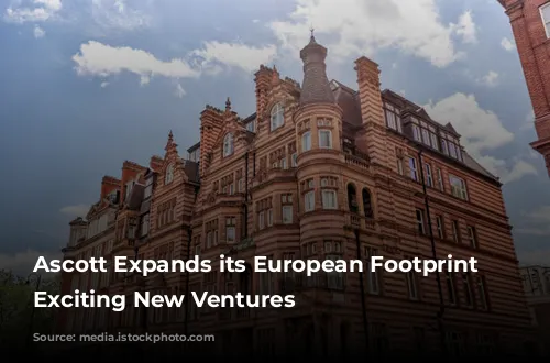 Ascott Expands its European Footprint with Exciting New Ventures