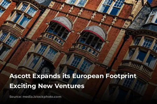 Ascott Expands its European Footprint with Exciting New Ventures