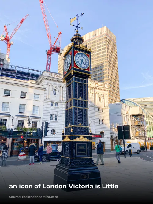 an icon of London Victoria is Little Ben