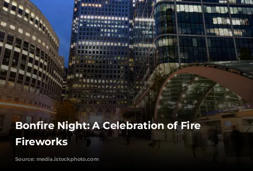  Bonfire Night: A Celebration of Fire and Fireworks 