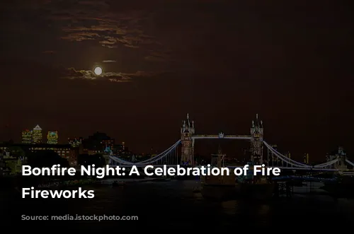  Bonfire Night: A Celebration of Fire and Fireworks 