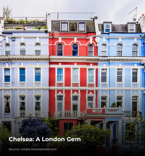 Chelsea: A London Gem