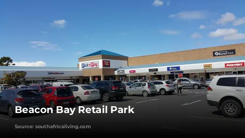 Beacon Bay Retail Park