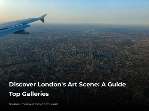 Discover London's Art Scene: A Guide to Top Galleries