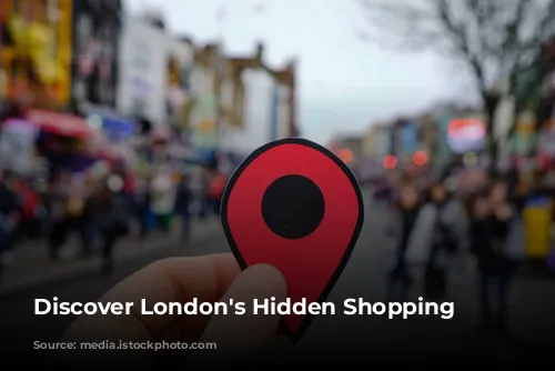 Discover London's Hidden Shopping Gems