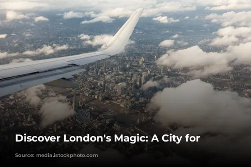 Discover London's Magic: A City for Everyone