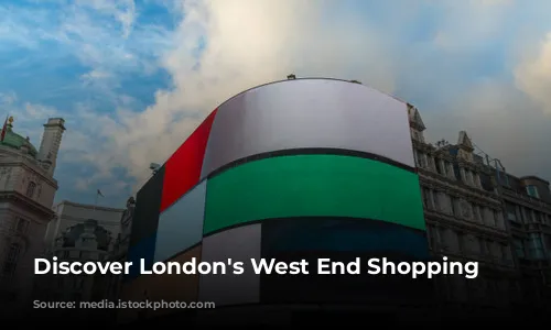 Discover London's West End Shopping Wonderland!