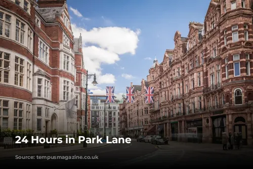 24 Hours in Park Lane