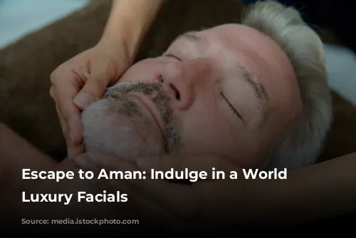 Escape to Aman: Indulge in a World of Luxury Facials