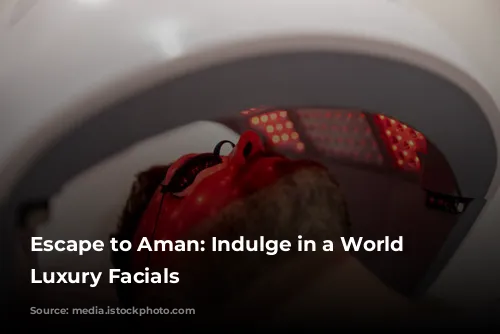 Escape to Aman: Indulge in a World of Luxury Facials