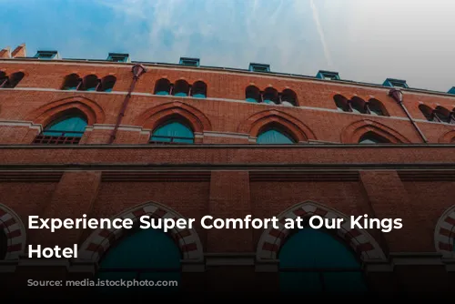 Experience Super Comfort at Our Kings Cross Hotel