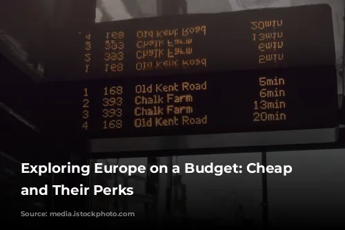 Exploring Europe on a Budget: Cheap Flights and Their Perks