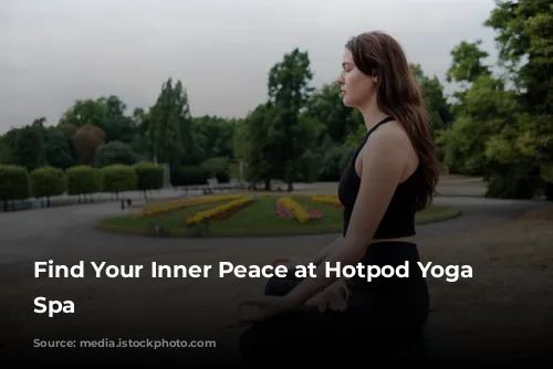 Find Your Inner Peace at Hotpod Yoga Leamington Spa