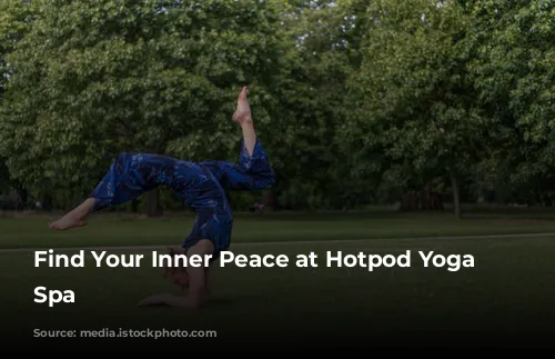 Find Your Inner Peace at Hotpod Yoga Leamington Spa