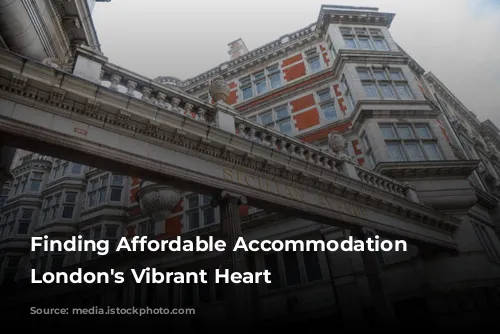 Finding Affordable Accommodation in London's Vibrant Heart