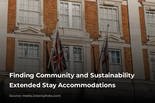 Finding Community and Sustainability in Extended Stay Accommodations