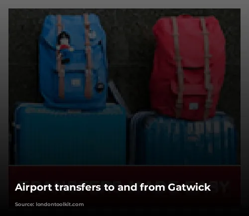 Airport transfers to and from Gatwick Airport