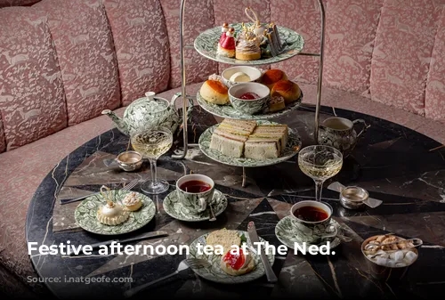 Festive afternoon tea at The Ned.