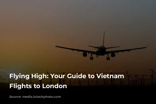 Flying High: Your Guide to Vietnam Airlines Flights to London