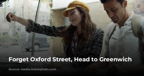 Forget Oxford Street, Head to Greenwich Market!