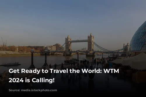 Get Ready to Travel the World: WTM London 2024 is Calling!