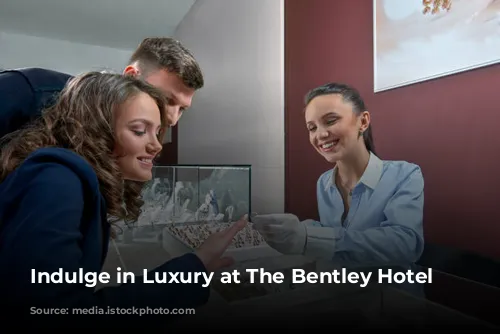 Indulge in Luxury at The Bentley Hotel Spa