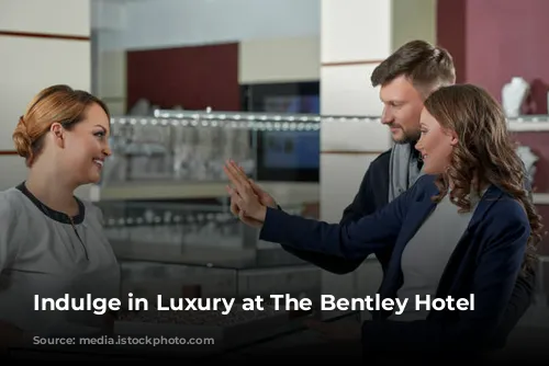 Indulge in Luxury at The Bentley Hotel Spa