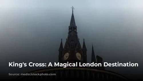 King's Cross: A Magical London Destination