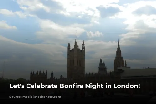 Let's Celebrate Bonfire Night in London!