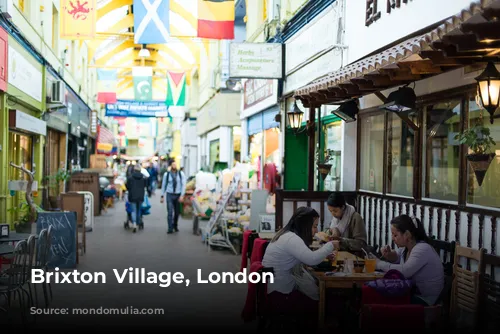 Brixton Village, London